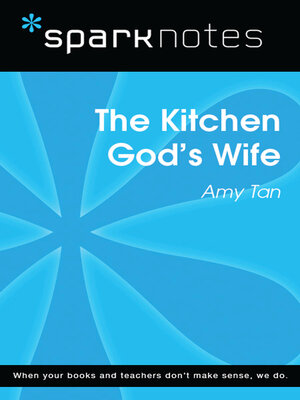 cover image of The Kitchen God's Wife (SparkNotes Literature Guide)